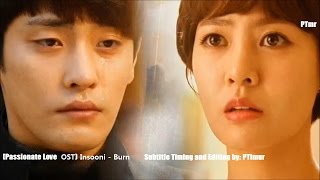 Insooni - Burn (ENG+Rom+Hangul SUB.) [Passionate Love OST]