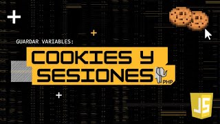 Las cookies y Variables PHP