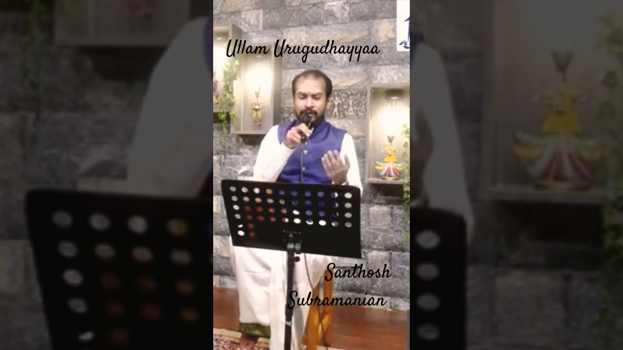 Watch ULLam URugudhayyaa - #music #tms #religion #murugan #murugansongs #devotional #santhoshsubramanian on YouTube Watch ULLam URugudhayyaa - #music #tms #religion #murugan #murugansongs #devotional #santhoshsubramanian on YouTube