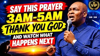 🙏 PRAY THIS AT 3AM AND INVITE GOD INTO YOUR DAY | APOSTLE JOSHUA SELMAN