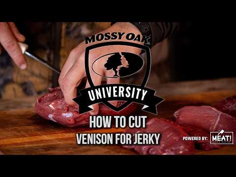 How to Cut Venison for Jerky Like a Pro | Mossy Oak University