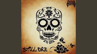 Still D.R.E. - Megaraptor