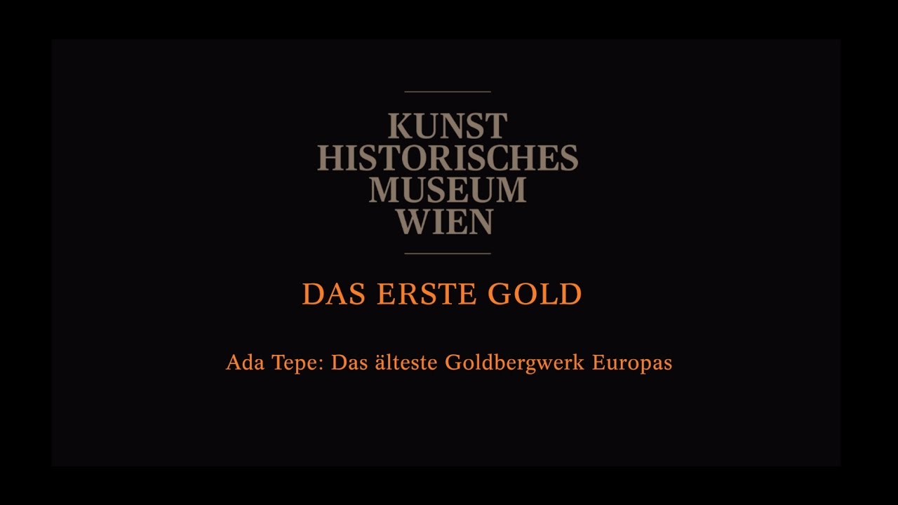 Das erste Gold. Ada Tepe – Das älteste Goldbergwerk Europas.