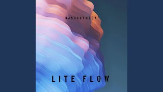 Lite Flow - DjSunnyMega