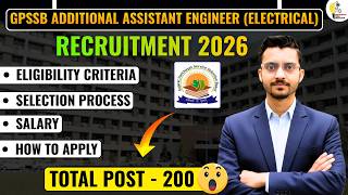 GPSSB AAE Electrical Recruitment 2026 | GPSSB Additional Assistant Engineer Electrical New Vacancy
