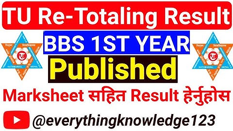 BBS 1st Year Re-Totaling Result Published 2078 & 2079 Regular || TU Re Total Result Published