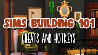 Cheats and Hotkeys | Sims 4 Building 101