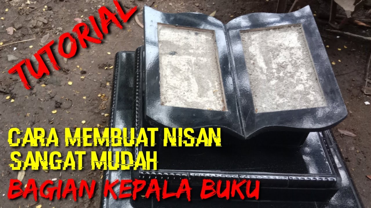cara membuat nisan model buku, bagian kepala