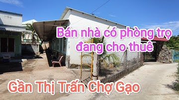 Tập 646♥✅Bán nhà trọ đang cho thuê, huyện Chợ Gạo Tiền Giang