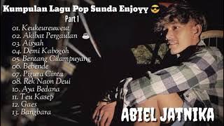 ABIEL JATNIKA FULL ALBUM ENJOY PART 1