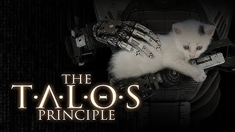 The Talos Principle Short Demo