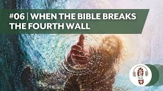 When the Bible Breaks the Fourth Wall | On the Trail Podcast: Season 4, Episode 6