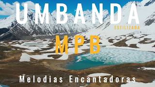 Thumbnail: ✨ MPB ✨ ESTILIZANDO PONTOS DE ✨UMBANDA✨ | Vibrações de Paz e Fé com Leveza Musical ✨🎶Lançamento 2026
