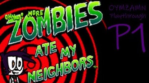 OYMZAMN Playthrough Part 1 (Levels 1 - 12)