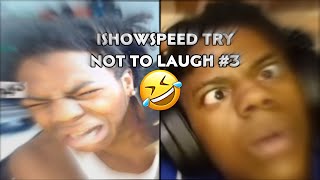 IShowSpeed Try Not To Laugh! #3 (EXTREMELY IMPOSSIBLE)