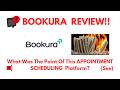 Bookura Review-  Is This APPOINTMENT SCHEDULING Platform WORTH Anymore Dollars ??See(Do not Use Yet