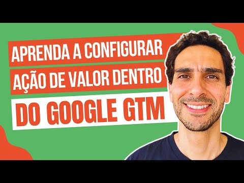 CONFIGURANDO AÇÃO DE CONVERSÃO DE VALOR DENTRO DO GOOGLE GTM
