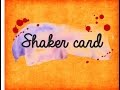 Especial de Halloween: Shaker card