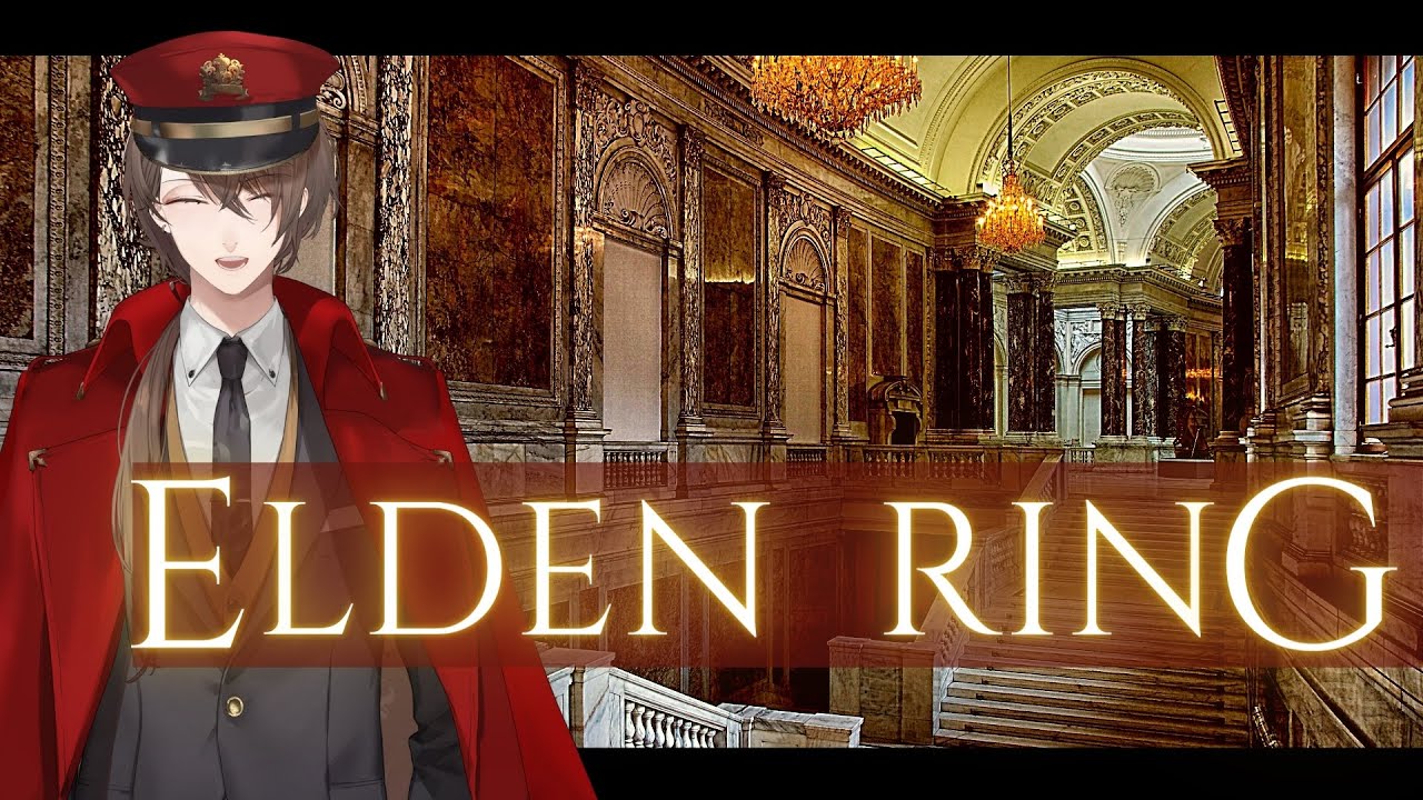 【ELDEN RING/エルデンリング】今度こそ王都を攻略する完全初見プレイ その１４ ※ネタバレ注意【にじさんじ/加賀美ハヤト】