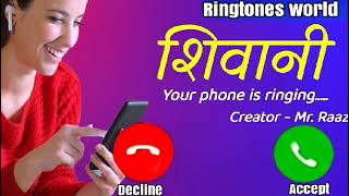 Shivani your phone is ringing Caller ringtones Name ringtones #mobleringtones #loveringtones screenshot 5