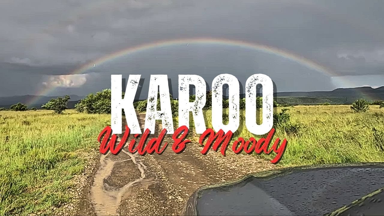 Through the Karoo: Rained Out, Stormed In, and Loving It!