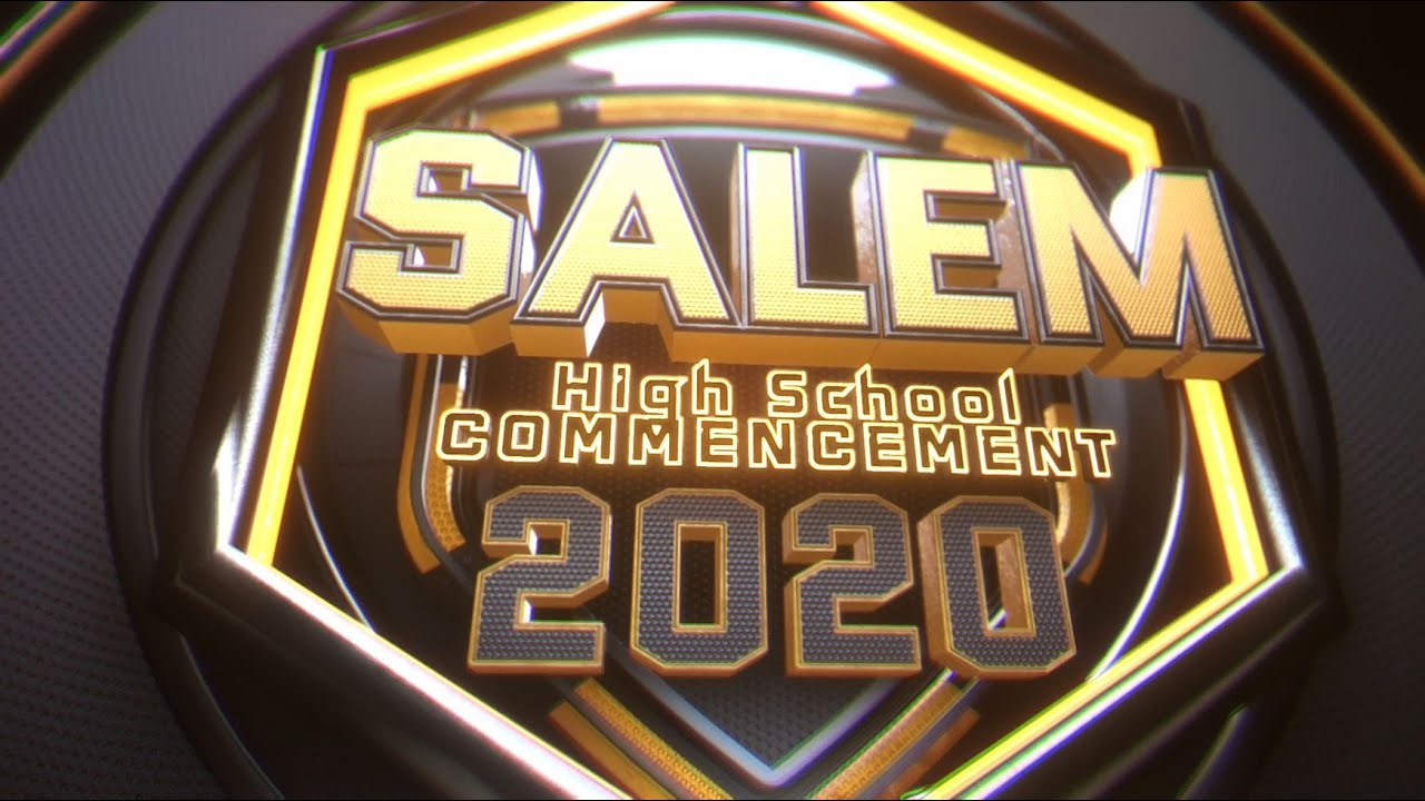 Salem High School Virtual Graduation 2020 - YouTube