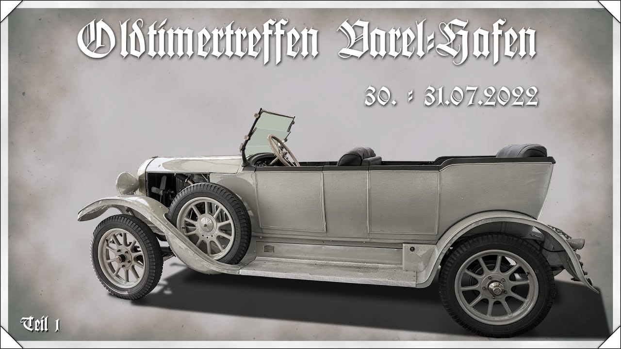 Oldtimertreffen am Vareler Hafen 2022 - Teil 1/3 (Diashow)ovie - YouTube