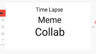 Time lapse - meme - Collab with eevee the animator