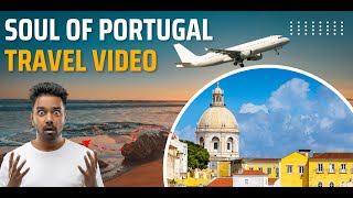 Exploring the Soul of Portugal | Travel Video | By Traveling The World