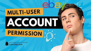 How to Give Secondary User Account Access on eBay | eBay Multi-User Account Permission 2025