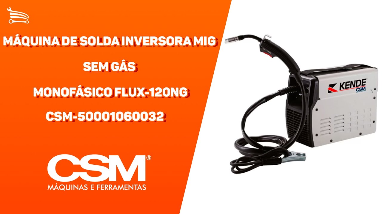 Maquina de Solda KENDE FLUX 120NG CSM-50001060032 | Loja do Mecânico
