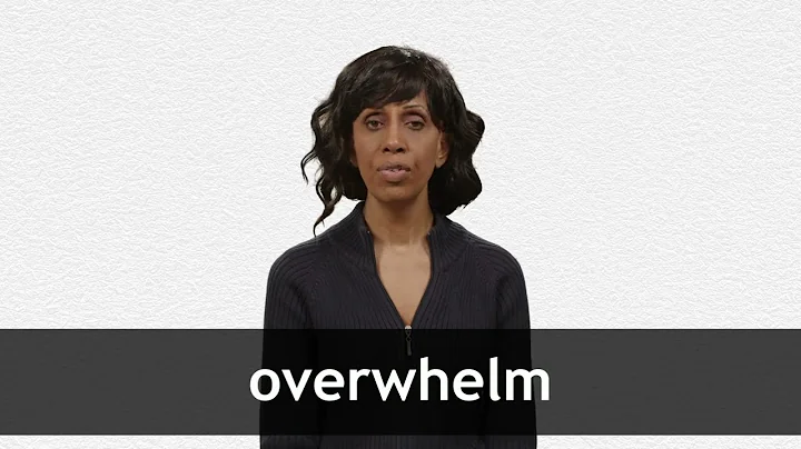 How to pronounce OVERWHELM in American English
