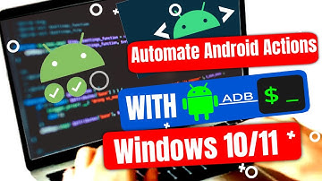 ADB Scripting: Automate Android Actions with Commands