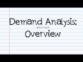 Managerial Economics Notes for: Overview of Demand Analysis