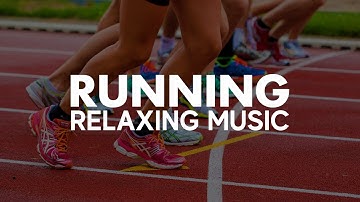 Music for Running - 1 Hour of Relaxing Song for Your Run and your fitness
