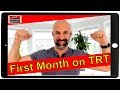 TRT Effects - My First Month on TRT - Testosterone Replacement Therapy