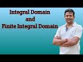Integral Domain and Finite Integral Domain