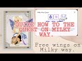 Guide how to do the Quest on Milky Way | Zoe Nattasha