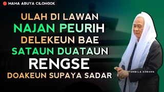 ULAH DI LAWAN MUN DI HINA | ABUYA UCI CILONGOK FULL