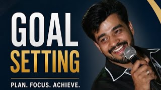 T.F.G. : GOAL SETTING : PLAN, FOCUS , ACHIEVE ) BY UCD PRAVEEN SAHARAN JI ( 22/05/2026 ; 05:20 A.M.)