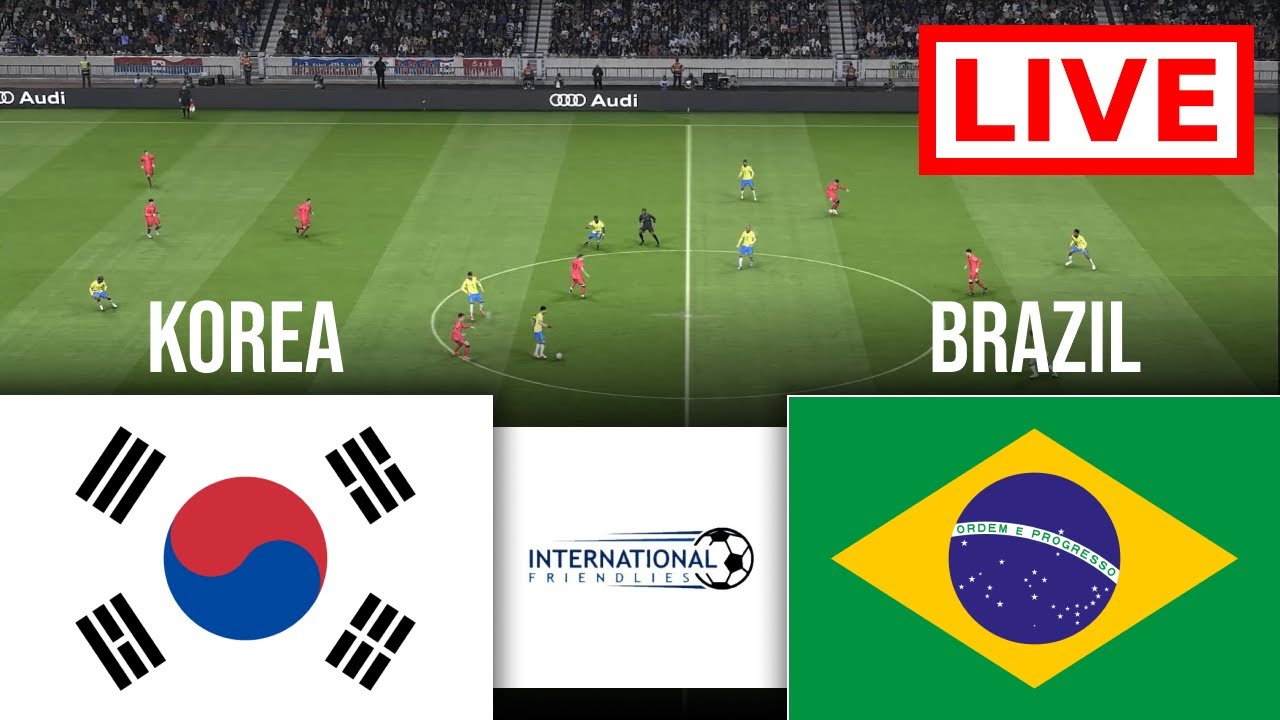 🔴 LIVE : South Korea vs Brazil |Football Friendlies 2025 | Full Match VideoGame Simulation