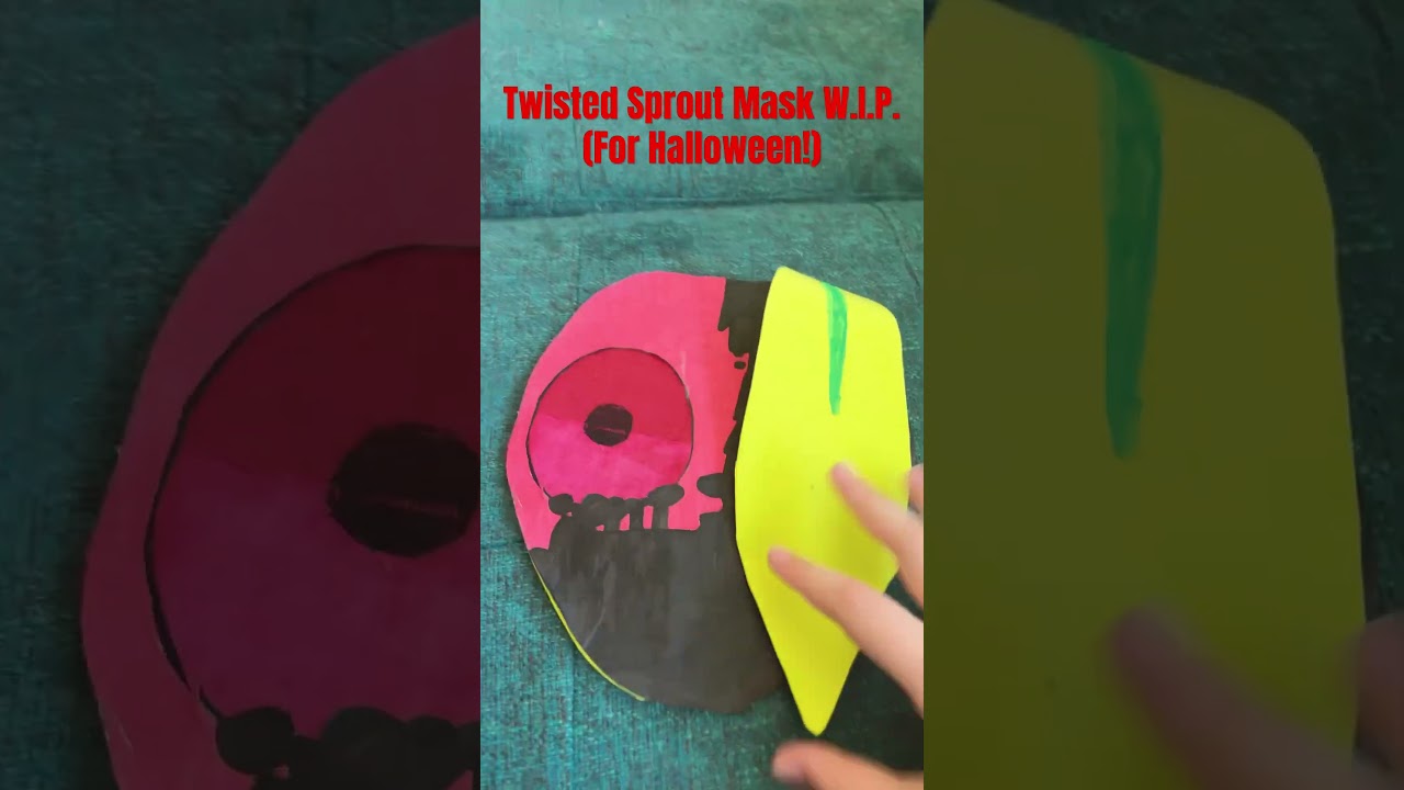 Twisted Sprout Mask :) 