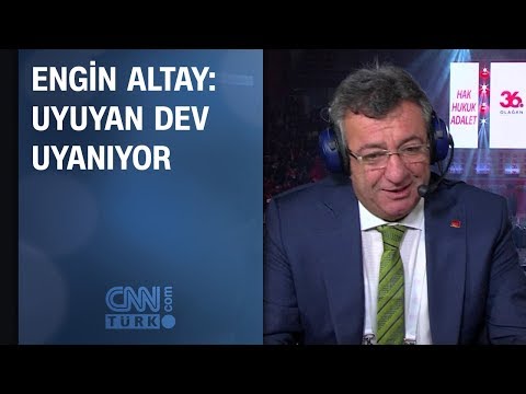 Engin Altay: Uyuyan dev uyanıyor