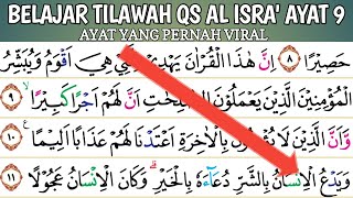 BELAJAR TILAWAH SURAH AL ISRA' AYAT 9. MAQRO' VIRAL AYAT 11