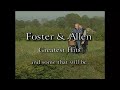 Foster Allen Greatest Hits And Some That Will Be Full Length Video Foster Allen Greatest Hits And Some That Will Be Full Length Video