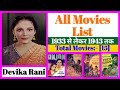 Devika rani all movies list  stardust movies list