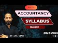ACCOUNTANCY SYLLABUS CLASS- XII 2025-2026