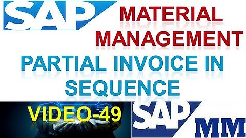 How to Configure Partial Invoice in Sequence Material Management Concept |  in Sap | DK TECHNOLOGIES