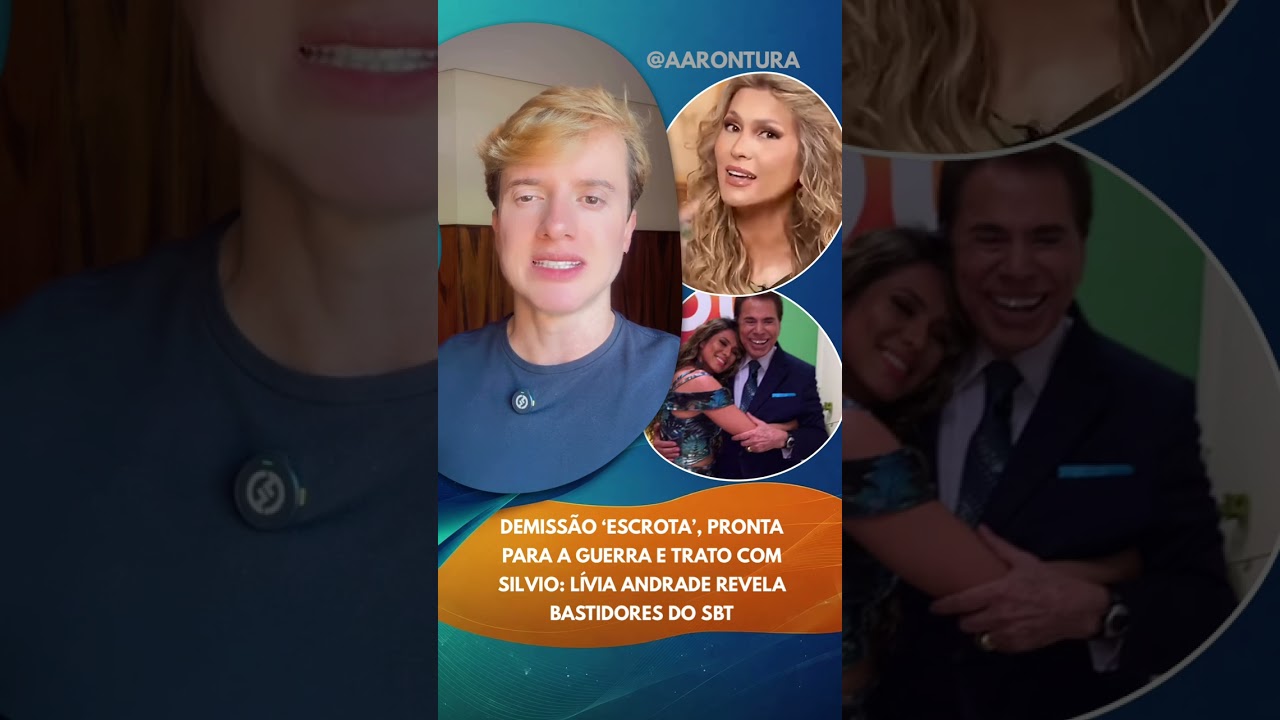 Demissão ‘escrota’, pronta para a guerra e trato com Silvio: Lívia Andrade revela bastidor