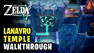 Celebrity Lanayru Temple Walkthrough | Legend of Zelda Echoes of Wisdom Wealth
